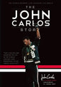 The John Carlos Story: The Sports Moment That Changed the World - Paperback