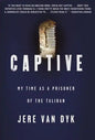 Captive: My Time as a Prisoner of the Taliban - Paperback
