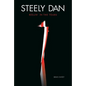 Steely Dan: Reelin' in the Years - Paperback
