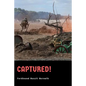 Captured! - Paperback
