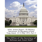 After Action Report, Us Military Operations: SS Mayaguez & Kaoh Tang Island, 12-15 May 1975, Part 2 - Paperback