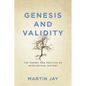 Genesis and Validity: The Theory and Practice of Intellectual History - Hardcover