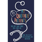 My Quotable Patients: You just can't make this stuff up!: Funny, Crazy or Witty Quotes and memories from your patients - Paperback