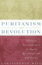 Puritanism and Revolution: Studies in Interpretation of the English Revolution of the 17th Century - Paperback