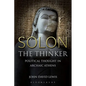 Solon the Thinker: Political Thought in Archaic Athens - Paperback