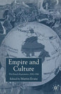 Empire and Culture: The French Experience, 1830-1940 - Paperback