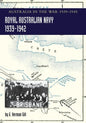 ROYAL AUSTRALIAN NAVY 1939-1942 Volume 1: Australia in the War of 1939-1945 - Paperback