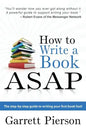 How To Write A Book ASAP: The Step-by-Step Guide to Writing Your First Book Fast! - Paperback