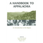 A Handbook to Appalachia: An Introduction to the Region - Paperback