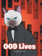 009 Lives - Hardcover