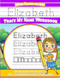 Elizabeth Letter Tracing for Kids Trace my Name Workbook: Tracing Books for Kids ages 3 - 5 Pre-K & Kindergarten Practice Workbook - Paperback