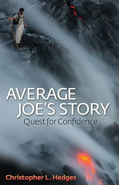 Average Joe's Story: Quest for Confidence - Paperback