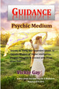 Guidance: Psychic Medium - Paperback