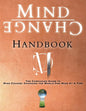 Mind Change Handbook: The Companion Guide - Paperback