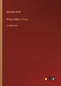 Polly of the Circus: in large print - Paperback