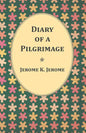 Diary of a Pilgrimage - Paperback