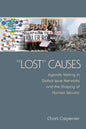 "lost" Causes: Agenda Vetting in Global Issue Networks and the Shaping of Human Security - Paperback