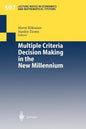 Multiple Criteria Decision Making in the New Millennium: Proceedings of the Fifteenth International Conference on Multiple Criteria Decision Making (M - Paperback