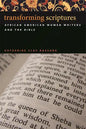 Transforming Scriptures: African American Women Writers and the Bible - Paperback