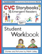 CVC Storybooks SET 1 Student Workbook: 15 Emergent Readers with Spelling Practice - Paperback
