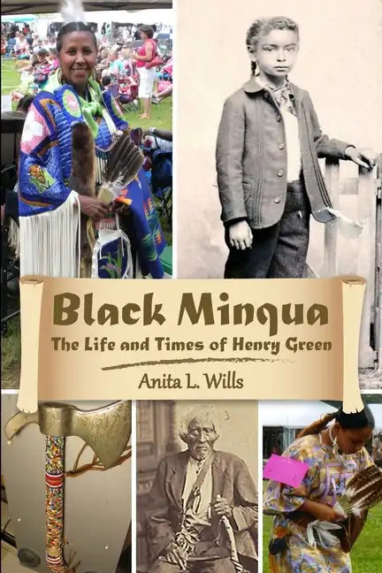 Black Minqua The Life and Times of Henry Green - Paperback