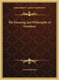 The Meaning and Philosophy of Numbers - Hardcover