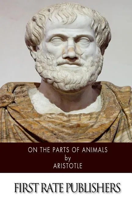 On the Parts of Animals - Paperback