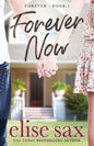 Forever Now: (Forever - Book 1) - Paperback