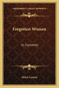 Forgotten Women: In Convents - Paperback