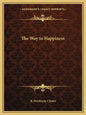 The Way to Happiness - Paperback