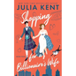 Shopping for a Billionaire's Wife - Paperback