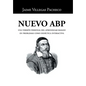 Nuevo ABP: Una versión personal del aprendizaje basado en problemas como didáctica interactiva - Hardcover