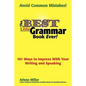 The Best Little Grammar Book Ever! 101 Ways to Impress with Your Writing and Speaking - Paperback