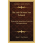The Life Of Peter Van Schaack: Embracing Selections From His Correspondence - Hardcover