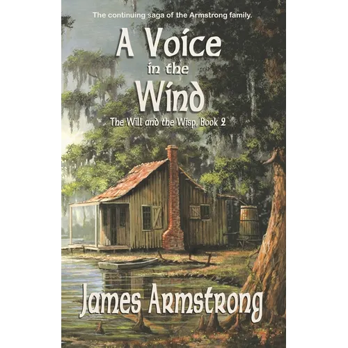 A Voice in the Wind (The Will and the Wisp Book 2) - Paperback