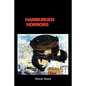 Hamburger Horrors - Paperback