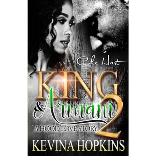 King & Armani 2: A Hood Love Story - Paperback