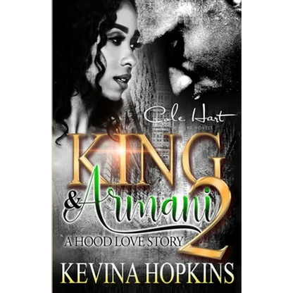 King & Armani 2: A Hood Love Story - Paperback