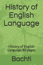 History of English Language: History of English Language 80 pages - Paperback