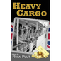 Heavy Cargo - Paperback