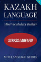 Kazakh Language Mini Vocabulary Builder: Stress Labeled! - Paperback