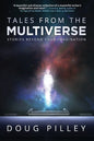 Tales From The Multiverse: Stories Beyond Your Imagination - Paperback