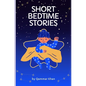 Short Stories About Animals best for Children Bed Time Stories - Paperback