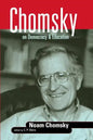 Chomsky on Democracy & Education - Paperback