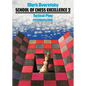School of Chess Excellence 2: Tactical Play - Paperback