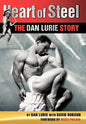 Heart of Steel: The Dan Lurie Story - Hardcover