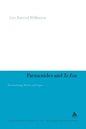 Parmenides and to Eon: Reconsidering Muthos and Logos - Paperback