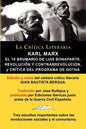 Karl Marx: El 18 Brumario, Revolucion y Contrarrevolucion, y Critica del Programa de Gotha, Coleccion La Critica Literaria Por El - Paperback