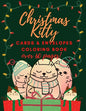 Christmas Kitty Cards and Envelopes Coloring Book: Funny Gift for Cats Lovers Kids and Adults - Paperback