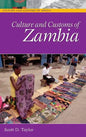 Culture and Customs of Zambia - Hardcover
